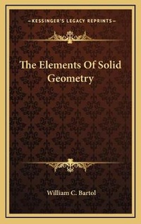 Abbildung von: The Elements Of Solid Geometry - Kessinger Publishing