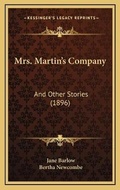 Cover: Mrs. Martin's Company - Kessinger Publishing