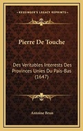 Cover: Pierre De Touche - Kessinger Publishing
