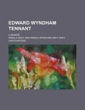 Cover: Edward Wyndham Tennant; A Memoir - Rarebooksclub.com