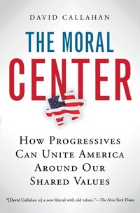 Abbildung von: The Moral Center - Mariner Books