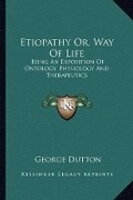Cover: Etiopathy Or, Way Of Life - Kessinger Publishing