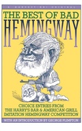 Cover: The Best of Bad Hemingway - Wadsworth Publishing Co Inc