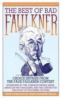 Cover: The Best of Bad Faulkner - Wadsworth Publishing Co Inc
