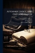 Cover: Attorney, Judge, and Oakland Mayor - Nabu Press