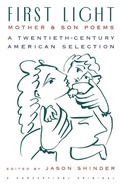 Cover: First Light: Mother and Son Poems - Harper Perennial