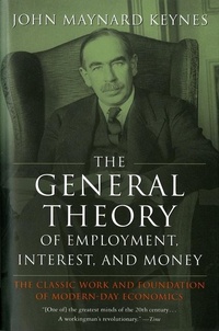 Abbildung von: The General Theory of Employment, Interest, and Money - Dryden Press