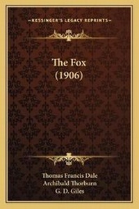 Enlarge image Cover: The Fox (1906) - Kessinger Publishing