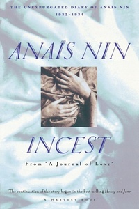 Enlarge image Cover: Incest: from "A Journal of Love" - Mariner Books Classics