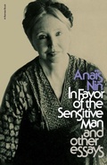 Cover: In Favor of the Sensitive Man and Other Essays - Mariner Books Classics