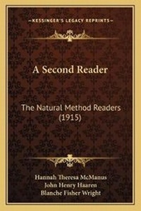 Enlarge image Cover: A Second Reader - Kessinger Publishing