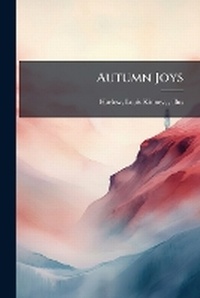 Enlarge image Cover: Autumn Joys - Nabu Press