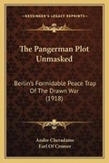 Cover: The Pangerman Plot Unmasked - Kessinger Publishing