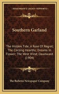 Abbildung von: Southern Garland - Kessinger Publishing