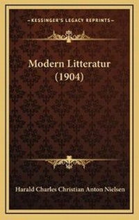 Abbildung von: Modern Litteratur (1904) - Kessinger Publishing