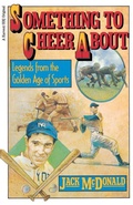 Cover: Something to Cheer About - Wadsworth Publishing Co Inc