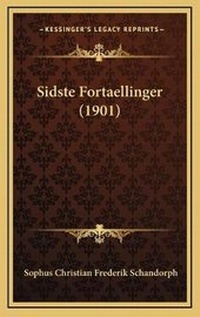 Abbildung von: Sidste Fortaellinger (1901) - Kessinger Publishing