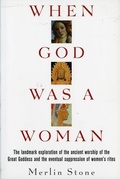 Cover: When God Was a Woman - Mariner Books