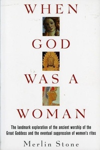 Enlarge image Cover: When God Was a Woman - Mariner Books
