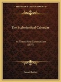 Cover: The Ecclesiastical Calendar - Kessinger Publishing