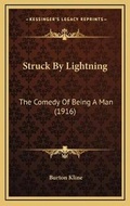 Cover: Struck By Lightning - Kessinger Publishing