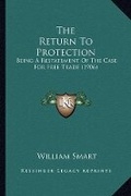 Cover: The Return To Protection - Kessinger Publishing