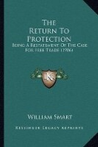 Enlarge image Cover: The Return To Protection - Kessinger Publishing