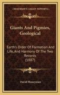 Cover: Giants And Pigmies, Geological - Kessinger Publishing