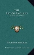 Cover: The Art Of Angling - Kessinger Publishing