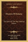Cover: Doctors Of Infamy - Kessinger Publishing