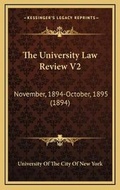Bild: The University Law Review V2 - Kessinger Publishing