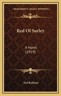 Cover: Red Of Surley - Kessinger Publishing