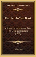 Cover: The Lincoln Year Book - Kessinger Publishing