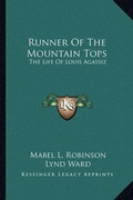 Cover: Runner Of The Mountain Tops - Kessinger Publishing