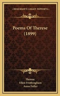 Cover: Poems Of Therese (1899) - Kessinger Publishing