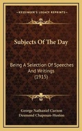 Cover: Subjects Of The Day - Kessinger Publishing