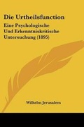 Cover: Die Urtheilsfunction - Kessinger Publishing