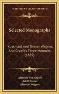 Cover: Selected Monographs - Kessinger Publishing