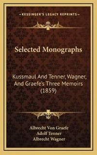 Enlarge image Cover: Selected Monographs - Kessinger Publishing
