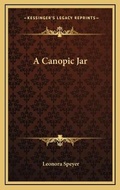Cover: A Canopic Jar - Kessinger Publishing