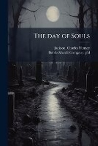Enlarge image Cover: The Day of Souls - Nabu Press