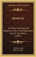 Cover: Hands Up - Kessinger Publishing