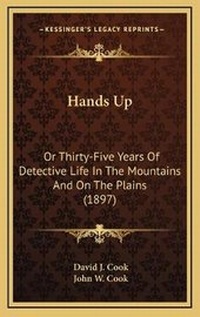 Enlarge image Cover: Hands Up - Kessinger Publishing