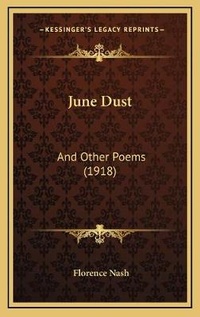 Enlarge image Cover: June Dust - Kessinger Publishing