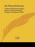 Cover: Die Wasserforderung - Kessinger Publishing