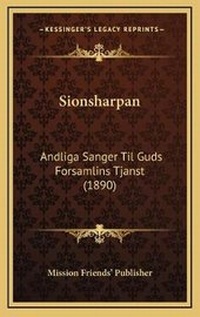 Abbildung von: Sionsharpan - Kessinger Publishing