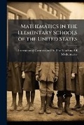 Cover: Mathematics in the Elementary Schools of the United States - Nabu Press