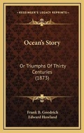 Cover: Ocean's Story - Kessinger Publishing