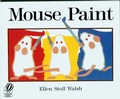 Cover: Mouse Paint - Wadsworth Publishing Co Inc