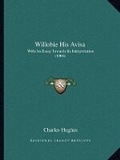 Cover: Willobie His Avisa - Kessinger Publishing
